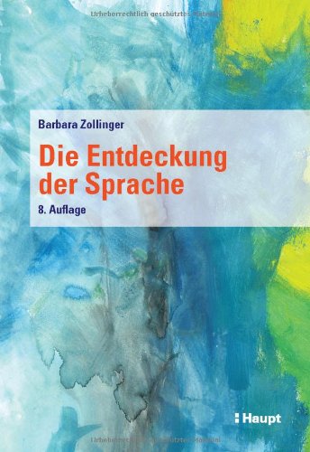Download Die Entdeckung der Sprache Download Die Entdeckung der Sprache