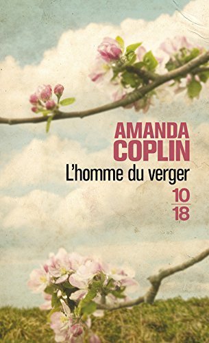 L'homme du verger de Amanda COPLIN (18 juin 2015) Poche L'homme du verger de Amanda COPLIN (18 juin 2015) Poche