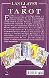 Image de Las Llaves Del Tarot: UN Libro De Iniciacion Sobre El Arte De Echar Las Cartas