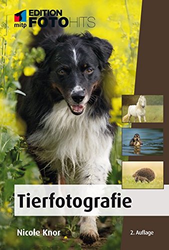 Download Tierfotografie (Edition FotoHits) Download Tierfotografie (Edition FotoHits)