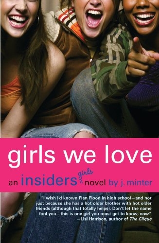 Girls We Love: An Insiders Girls Novel (English Edition)