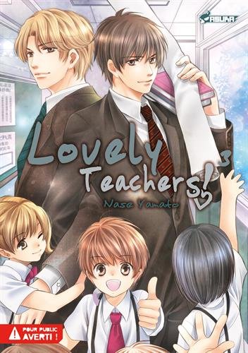 Lovely Teachers ! — Tome 3