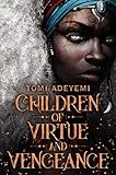 Children of Virtue and Vengeance (Legacy of Orisha) by