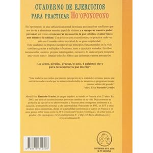 Cuaderno de ejercicios. Practicar ho'oponopono (Terapias Cuadernos ejercicios)
