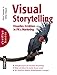 Visual Storytelling: Visuelles Erzählen in PR und Marketing (Basics) by 