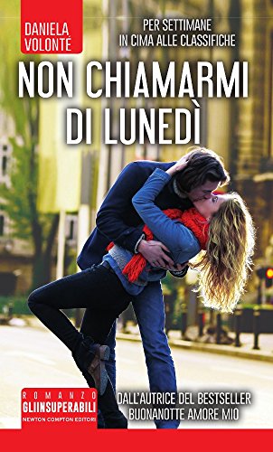 Non chiamarmi di lunedì