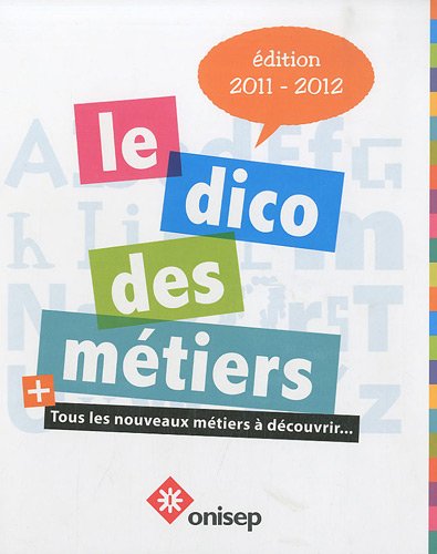 couverture de : Le dico des m&eacute;tiers