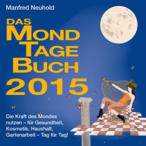 Das MondTageBuch 2015