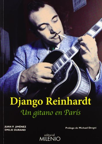 Download Django Reinhardt: Un gitano en París (Música) Download Django Reinhardt: Un gitano en París (Música)