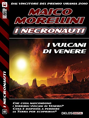 Download I vulcani di Venere (I Necronauti)
