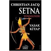 Setna Y&uuml;kseliyor: Yasak Kitap