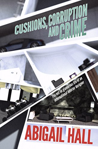 Download Cushions, Corruption and Crime Download Cushions, Corruption and Crime