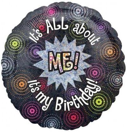 It's All About Me It's My Birthday! Funny 18" Foil Balloon