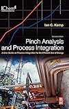Pinch Analysis and Process Integration: A User Guide on Process Integration for the Efficient Use of Energy by 