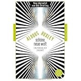 Schöne Neue Welt: Ein Roman der Zukunft (Fischer Klassik)