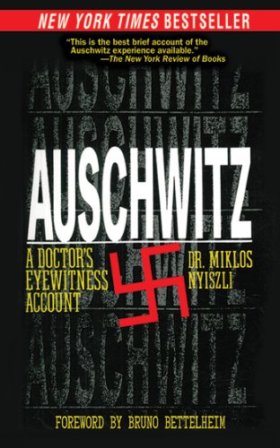 Download Auschwitz: A Doctor's Eyewitness Account Download Auschwitz: A Doctor's Eyewitness Account