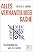 Produktbild Alles Verhandlungssache: So erreichen Sie, was Sie wollen