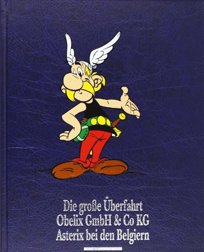 Asterix Gesamtausgabe, Bd.8, Die grosse Ueberfahrt - Obelix GmbH & Co. KG - Asterix bei den Belgiern