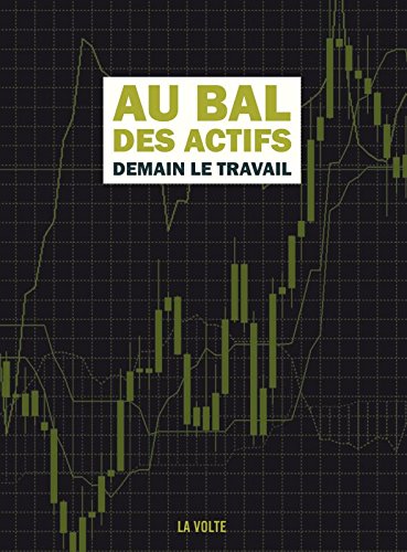 couverture de : Au bal des actifs demain le travail