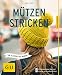 Produktbild Mützen stricken: Von klassisch bis modern (GU Kreativratgeber)