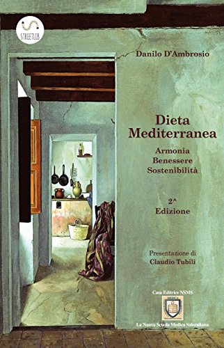 Download Dieta Mediterranea - Armonia, Benessere, Sostenibilità Download Dieta Mediterranea - Armonia, Benessere, Sostenibilità