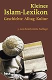Image de Kleines Islam-Lexikon: Geschichte, Alltag, Kultur (Beck'sche Reihe)
