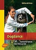 Buch-Cover Dogdance: Schritt für Schritt vom Trick zur Kür (Heimtiere)