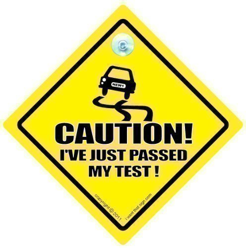 Caution I've Just Passed My test Car Sign, Caution I've Just passed My Test, Bumper Sticker, Baby on Board Sign, Driving Test , Baby on Board, Funny Car Sign, Driving Sign
