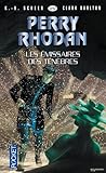 Perry Rhodan n°310 - Les Emissaires des ténèbres (1)