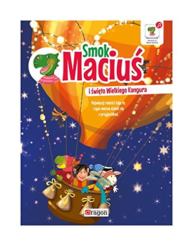 Preisvergleich Produktbild Smok Maciu i wiÄto Wielkiego Kangura - Krzysztof ywczak [KSIÄKA]