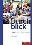 Durchblick Gesellschaftslehre - Differenzierende Ausgabe 2014: Arbeitsheft 9 / 10 by 