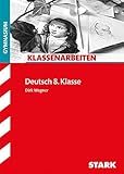 STARK Klassenarbeiten Gymnasium - Deutsch 8. Klasse by 