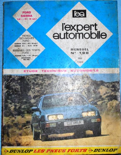 REVUE TECHNIQUE EXPERT AUTOMOBILE FORD SIERRA 1.6L 2.0L 4 CYLINDRES