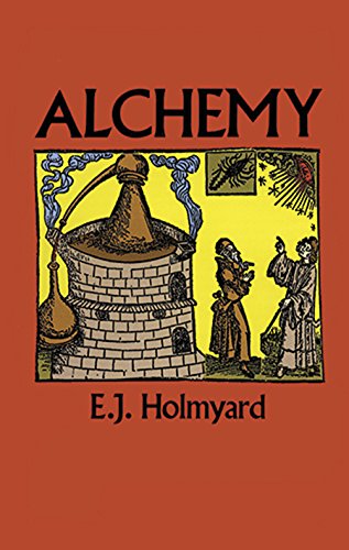 Alchemy (Dover Books on Engineering) (English Edition) Alchemy (Dover Books on Engineering) (English Edition)