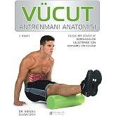V&Uuml;CUT ANTRENMANI ANATOMİSİ