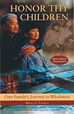 Image de Honor Thy Children: One Family's Journey to Wholeness