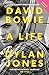 David Bowie: A Life by 