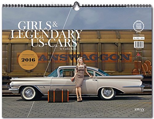 Girls & legendary US-Cars 2016: Wochenkalender