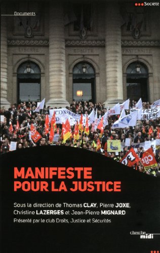 Manifeste pour la Justice Manifeste pour la Justice