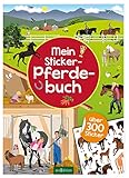 Mein Sticker-Pferdebuch (Mein Stickerbuch) by 