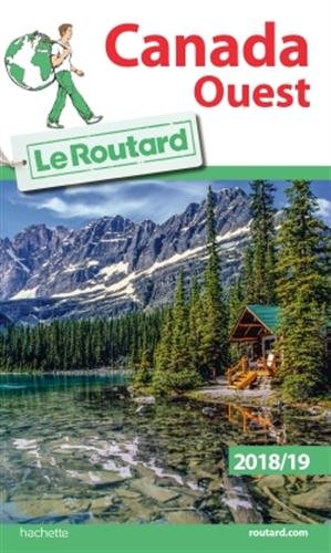 Téléchargez gratuitement ebook ebook Guide du Routard Canada Ouest 2018/19 2017033529 PDF RTF