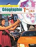 Géographie Tle L, ES, S - livre de l'élève