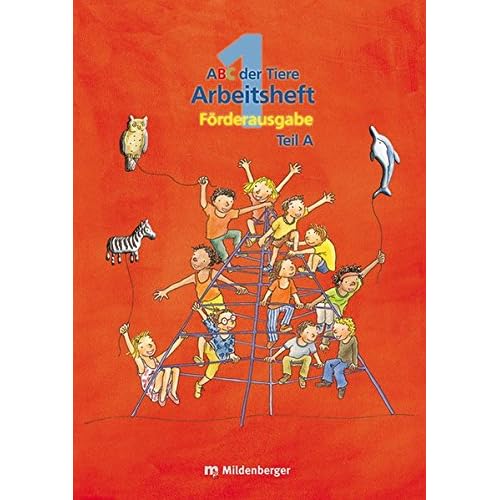 Pdf Abc Der Tiere 1 Arbeitsheft Zur Silbenfibel Kompakt Forderausgabe Kostenlos Download Bibliothek Bucher Waw 78