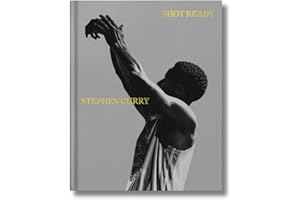Shot Ready : An inspiring look into the mind, life and philosophy of an NBA champion