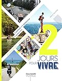2 jours pour vivre: 1 samedi + 1 dimanche + parfois 1 RTT by 