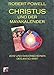 Christus und der Mayakalender. 2012 und das Erscheinen des Antichrist by 