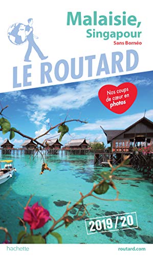 Téléchargement gratuit de livres audio Guide du Routard Malaisie, Singapour 2019/20: (Sans Bornéo) by author MOBI MOBI 2016267526