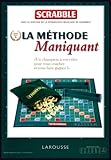 Scrabble - la méthode Maniquant