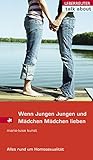 Image de Wenn Jungen Jungen und Mädchen Mädchen lieben: Alles rund um Homosexualität