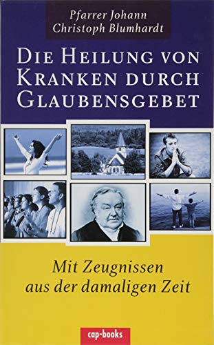 Die Heilung von Kranken durch Glaubensgebet